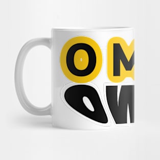 OMG ! Mug